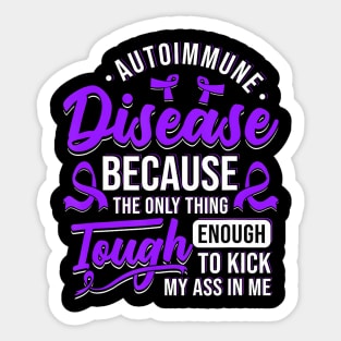 Autoimmune Disease Awareness Graphic Illness Statement Print Sticker